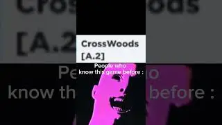 Crosswoods [ A.2 ] Game | Roblox