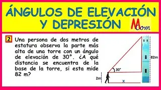 ¿A qué distancia se encuentra de la base de la torre, si esta mide 82 m? | ÁNGULO DE ELEVACIÓN Y DE