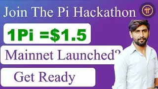 Join The Pi Hackathon | Pi Network New Update | Price of pi network  || Pi Network