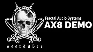 Fractal Ax8 Demo (Plus Updates and 'GetGood Drums' Clip!)