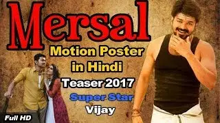 Mersal 2018 hindi dubbed motion poster