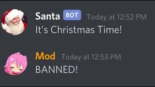 Discord Mod vs Santa Claus