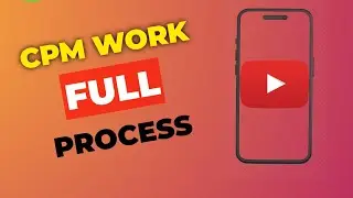 Mobile se CPM Work Kaise Kare | YouTube CPM Trick Complete Tutorial | CPM Work Mobile Methode