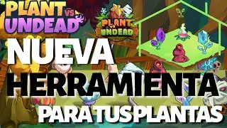 NUEVA HERRAMIENTA AUTOMATICA PLANTSVSUNDEAD para INVERNADERO. ADEMAS EXCEL p/ CALCULAR RENDIMIENTOS