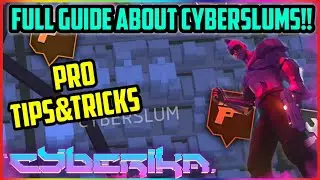 Full Guide About Cyberslums District cyberika | Cyberika: Action Cyberpunk RPG 