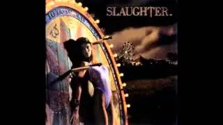 Slaughter - 