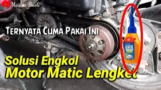 Penyebab Engkol Motor Matic Keras Dan Tidak Balik