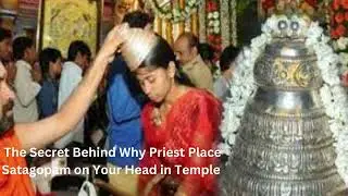 The Secret Behind Why Priests Place Shatagopam on Your Head in Temple|  Why do we accept Shatagopam