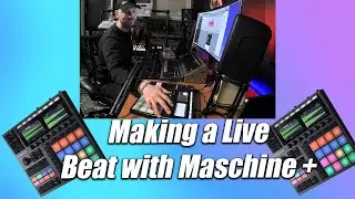 Making a Hip Hop beat LIVE with Maschine + (plus) Podcast EP: 47