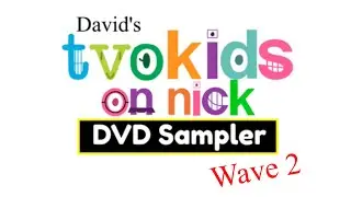Opening and Closing to David's TVOKids on Nick DVD Sampler Wave 2 2023 DVD