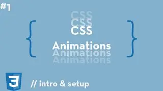 CSS Animation #1 - Introduction