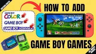 How To Add Gameboy Games To The Nintendo Switch