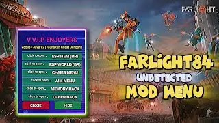 FARLIGHT84 #1 UNDETECTED MOD MENU | BULLET TRACK | ESP | NO RELOAD | FOV | AND MORE