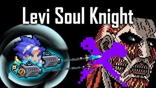 Become Levi Ackerman with Hyperspace Tractor! | Soul Knight
