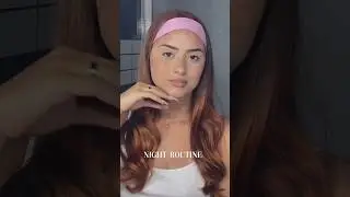 NIGHT ROUTINE 🌙 #shortsviral #shortvideos #viralvideos #skincare #makeup
