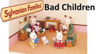Sylvanian Families 🔥 Bad Children || Calico Critters || stop motion animation