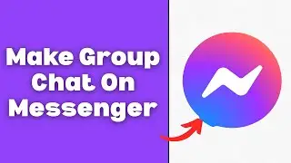 How To Make Group Chat On Messenger - Full Guide (2026)