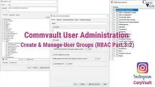 #Commvault - User Administration & Security - User Groups - Part-03/02