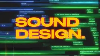 Enhance your storytelling with CINEMATIC SOUND DESIGN (full timeline breakdown + tutorial)