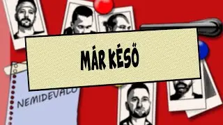 EARLYBIRD - MÁR KÉSŐ