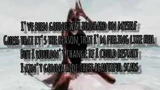 Maximillian -Beautiful Scars (lyrics)