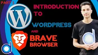 P1 - An Introduction to WordPress and Brave Browser [In Persian]