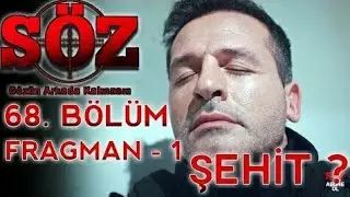 Söz 68. Bölüm Fragman
