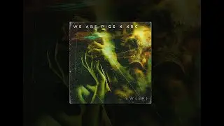 Sw(Er) We Are PIGS x Xander Ray Charles