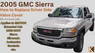 How to Replace & Upgrade Valve Cover 99-03 Sierra Silverado GMT800