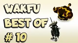 WAKFU MODE HARDCORE | FARM BU | BEST OF #10