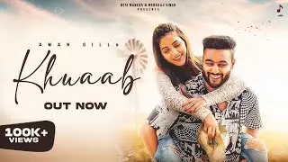 KHUAAB | Aman Gill | Lakhi Natt l Rick Hrt | Mehraaj Singh | Latest Punjabi Songs 2024