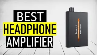 ✅ Top 5 Best Headphone Amplifier