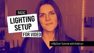 Basic Lighting Setup for Video