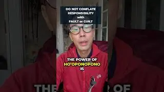 Responsibility, not fault or guilt