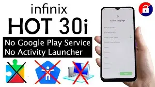 infinix HOT 30i (x669c) FRP BYPASS | App Not Opening/App not Install Issue (Without Pc) NEW 2023