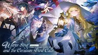 Waves Sing and the Cerulean Bird Calls - Wuthering Waves