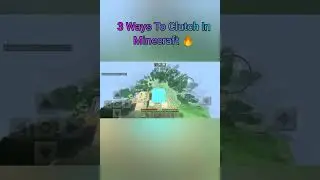 3 ways to clutch in minecraft 🔥#shorts