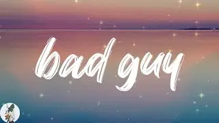 Billie Eilish - bad guy (Lyric Video)