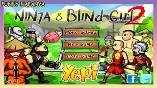 Слепая ярость! Ninja and Blind Girl 2  Ниндзя и Слепая Девушка 2 [1 серия]