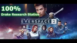 Everspace 2 - Drake - Alpha Draco Claim - Drake Research Station All Collectibles