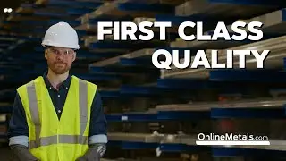 OnlineMetals.com - First Class Quality