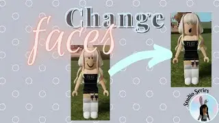 How to Change Faces on a Loaded Avatar in Roblox Studio! ¦ Studio Series #1