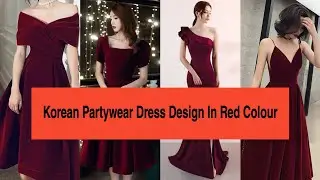 Korean Partywear Dress 2025 | Dress Design Ideas For Party | Red  Velvet Dress For Valentine Party |