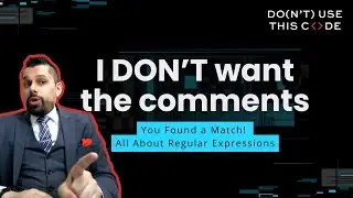 How do I ONLY find items not commented out? | All About Regular Expressions Part 4
