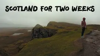 Scotland for Two Weeks