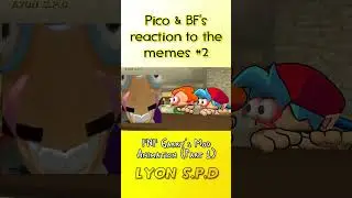 Pico & BF reacting to Discord memes [Part 1] (