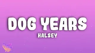 Halsey - Dog Years