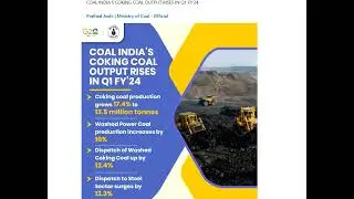 Coal India CIL India Coking Coal Production increases in Q1 FY-2024