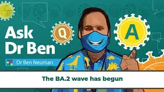 The BA.2 wave has begun #AskDrBen #CoronavirusQuestions