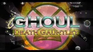 Geometry Dash - Ghoul by: Desticy | ClasterJack
